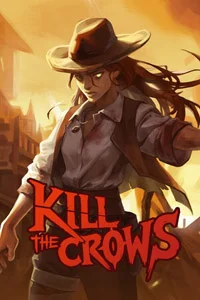 Kill The Crows