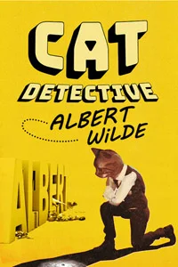 Cat Detective Albert Wilde