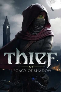 Thief VR: Legacy of shadow